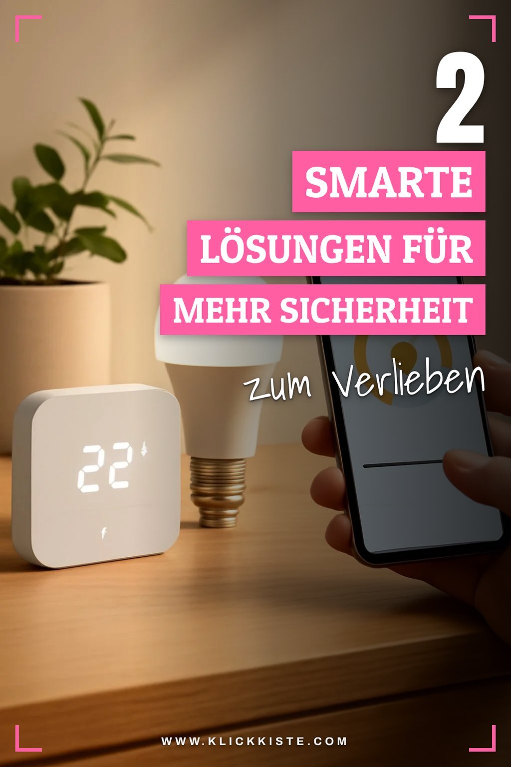 Komfort und Sicherheit im Smart Home