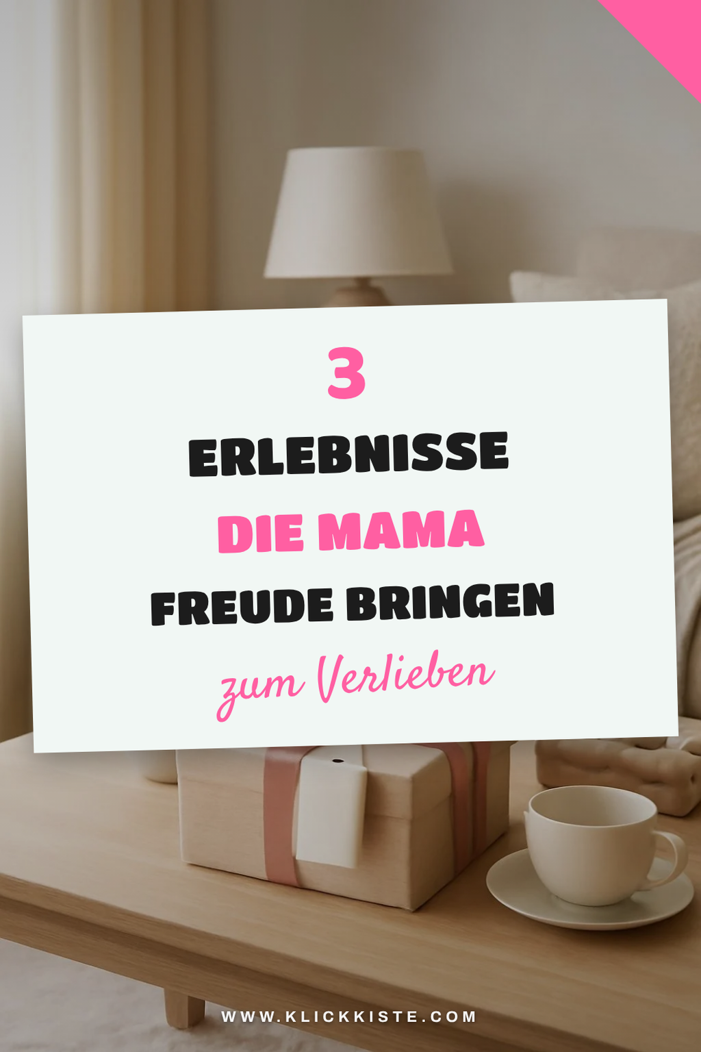Diese Erlebnisse machen Mama glücklich