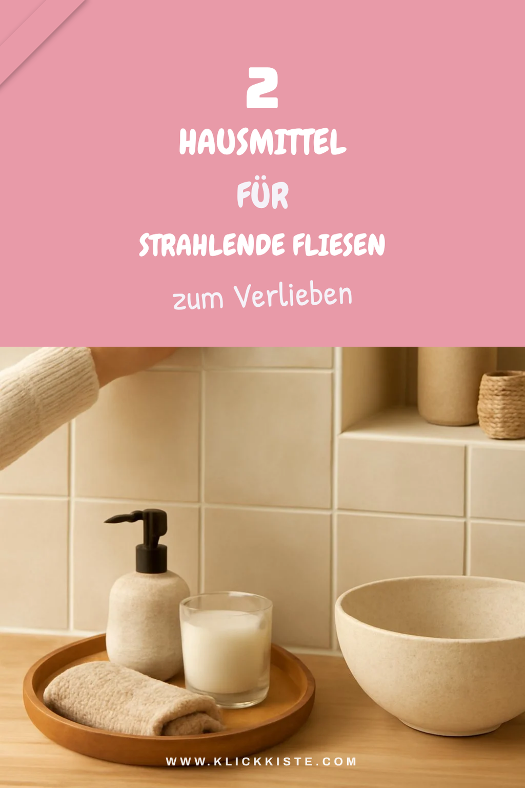 Hausmittel für perfekte Fliesenpflege