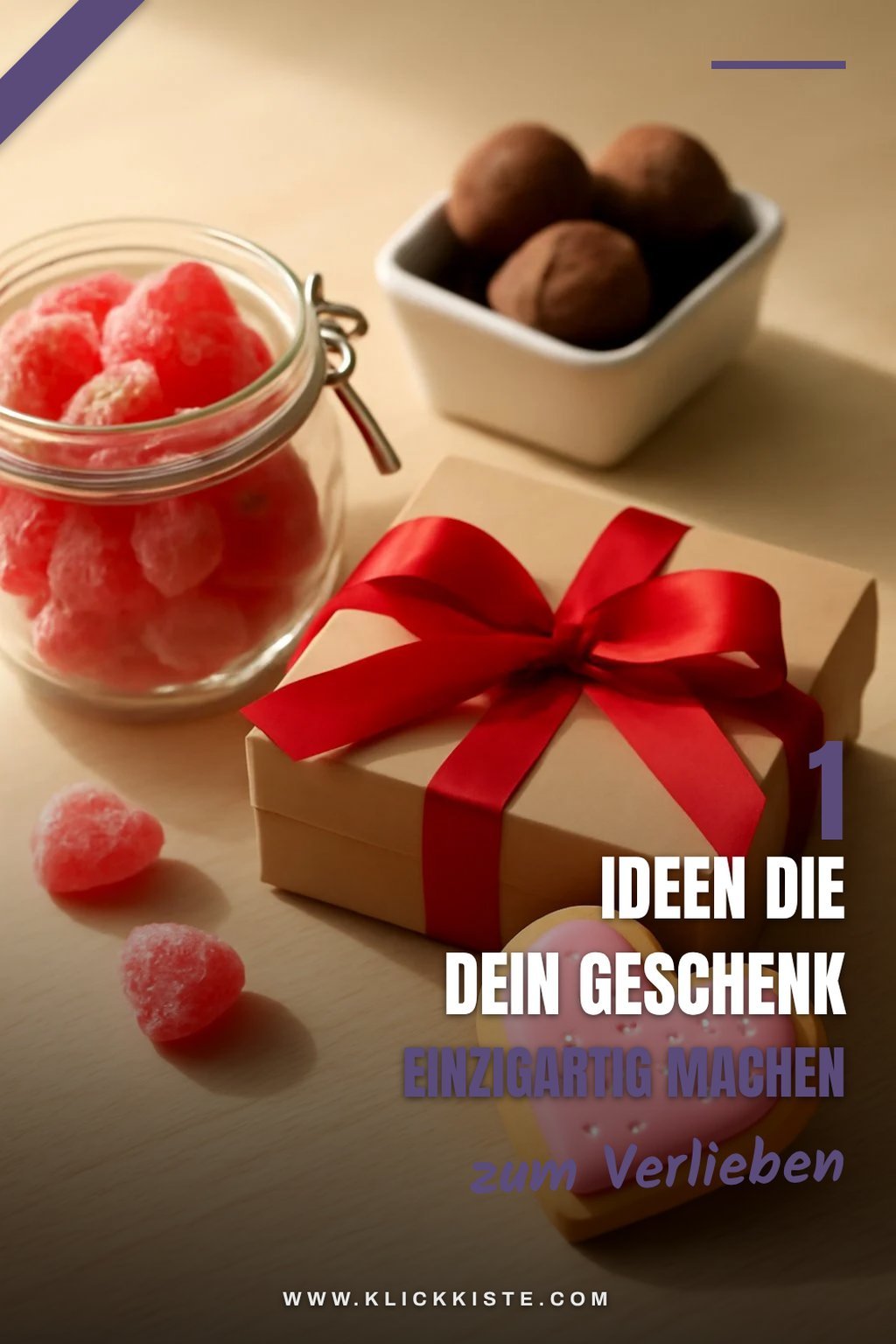 So bereitest du süße Geschenke für deinen Freund ganz einfach zu