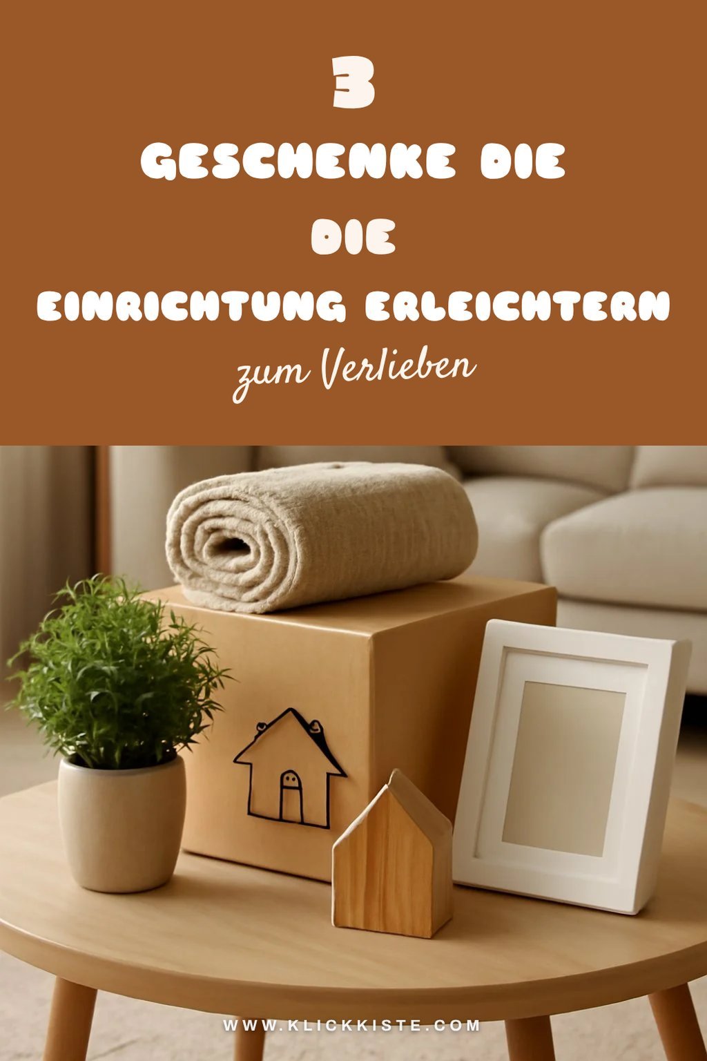 Diese 3 praktischen Geschenke für die Einrichtung