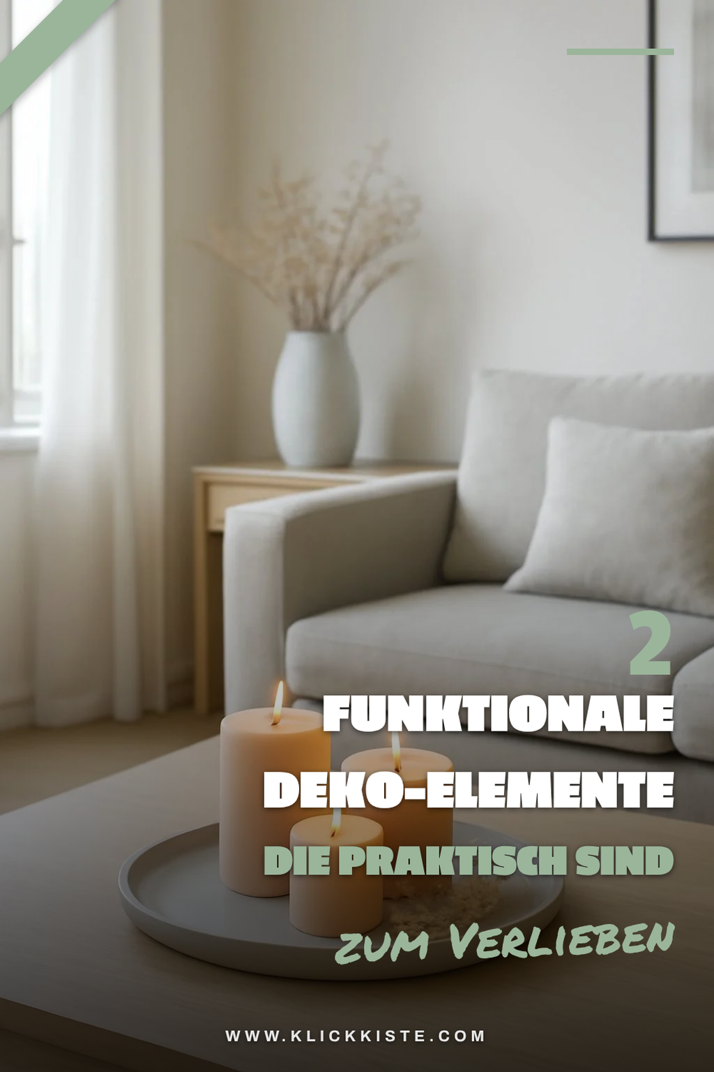 Funktionale Deko-Elemente für den Couchtisch