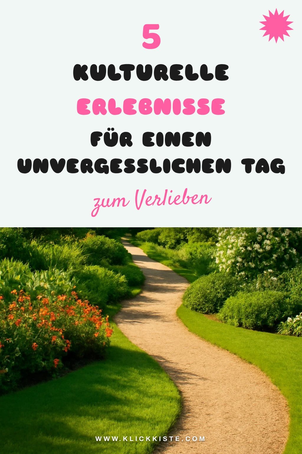 Kulturelle Erlebnisse: 5 Ideen für den perfekten Tag