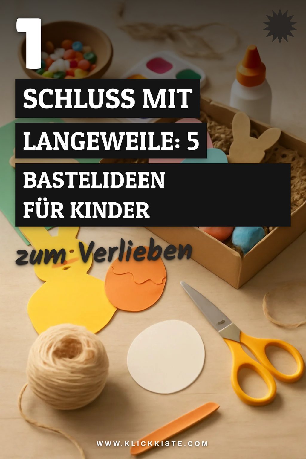 Diese Bastelideen machen Ostern unvergesslich