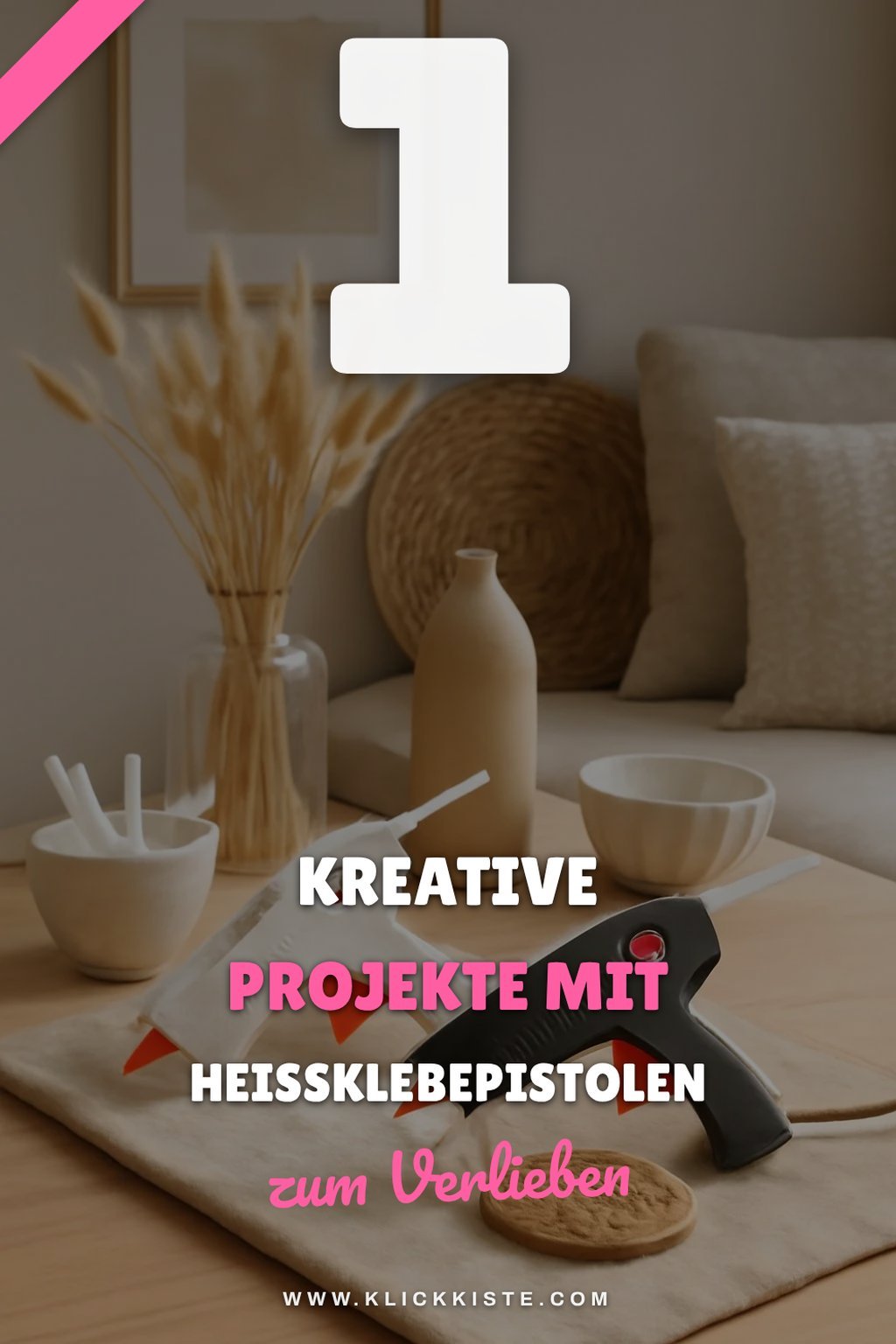Wie du mit Heißklebepistolen kreative Projekte umsetzt
