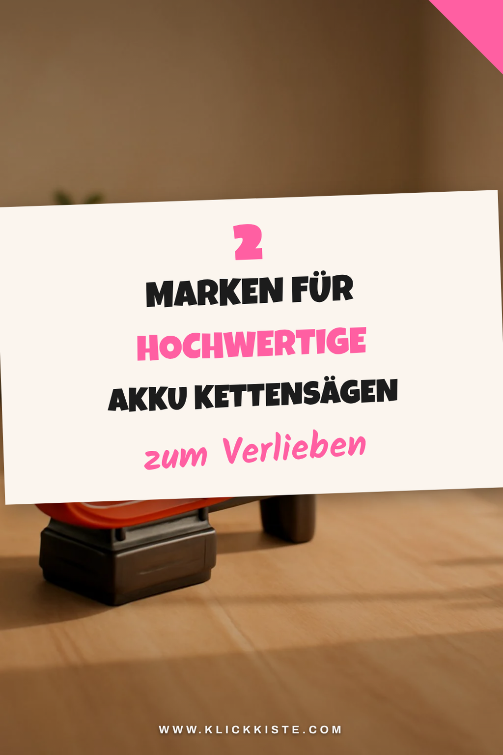 Die besten Marken für Akku Kettensägen