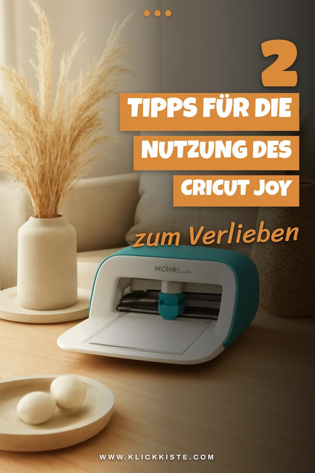 Tipps für die Verwendung des Cricut Joy