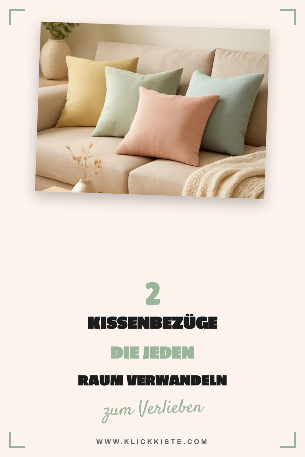 Kissenbezüge für jeden Raum