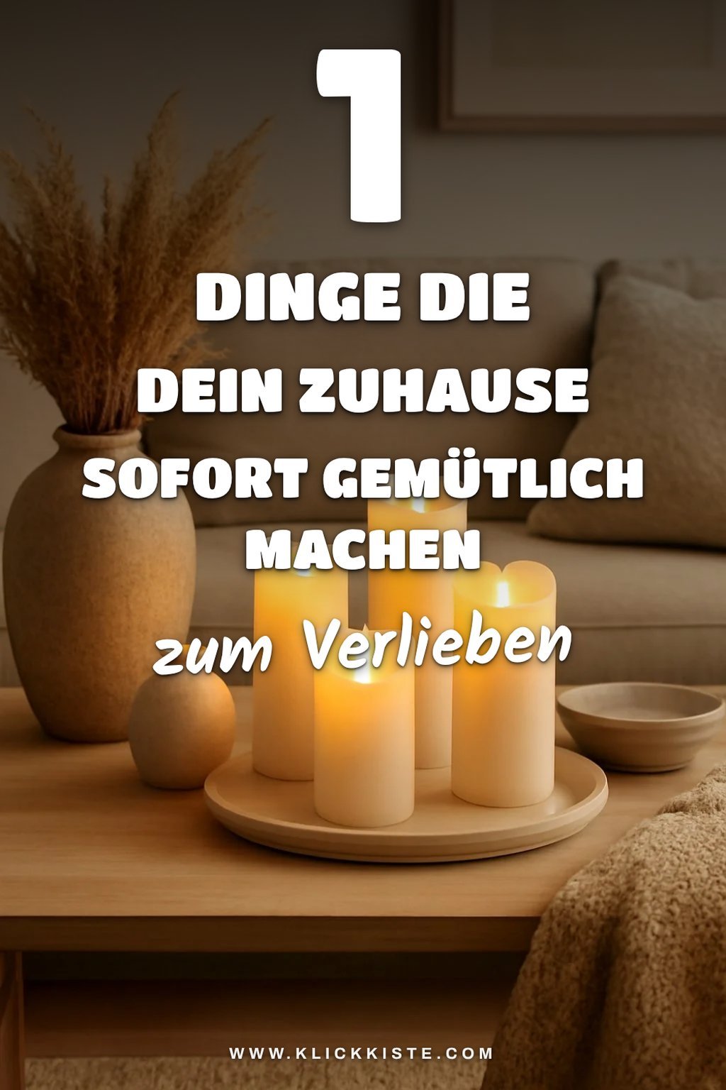 So schaffst du sofort Gemütlichkeit mit LED Kerzen