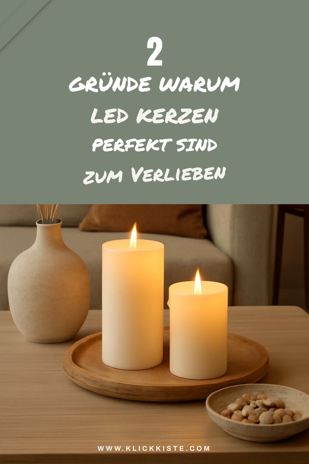 Warum LED Kerzen die beste Wahl sind