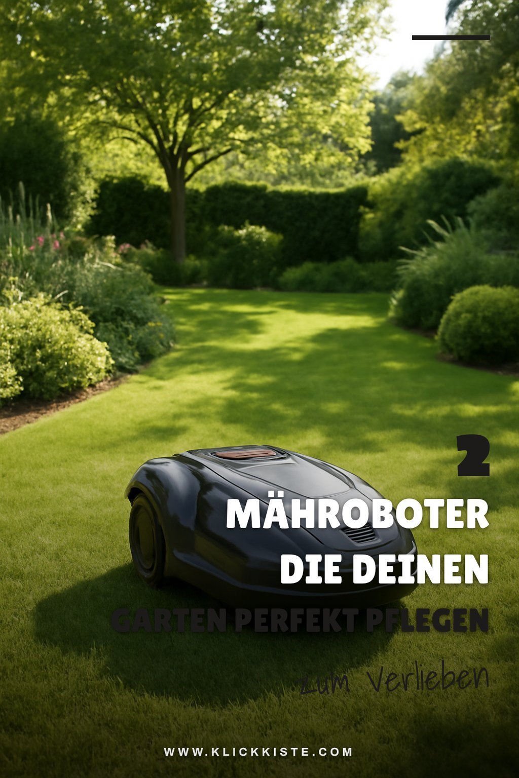 So findest du den besten Mähroboter für deinen Garten