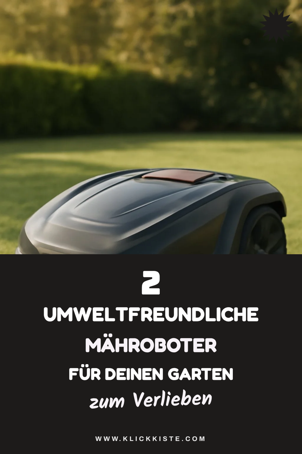 Umweltfreundliche Mähroboter für nachhaltiges Mähen