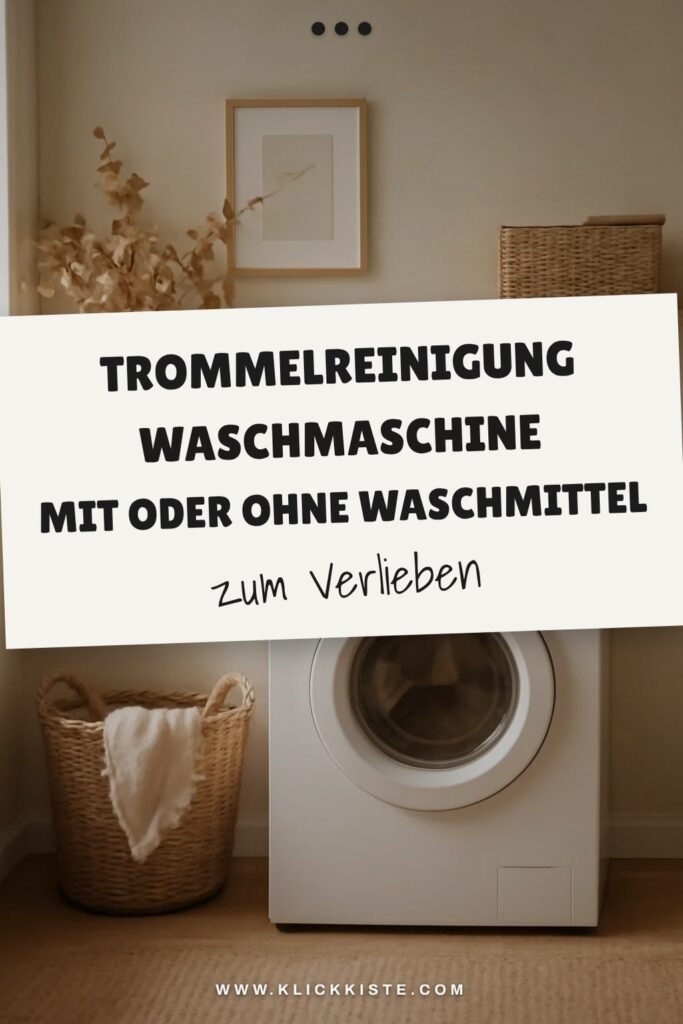 Trommelreinigung Waschmaschine mit Oder ohne Waschmittel: Die besten Tipps & Hausmittel