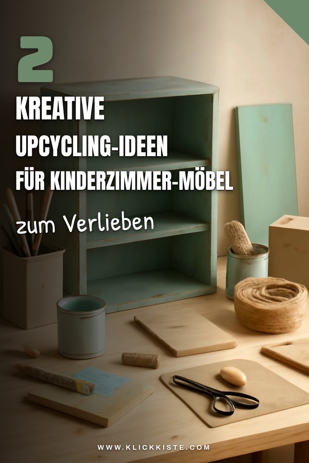 Upcycling für Kinderzimmer-Möbel