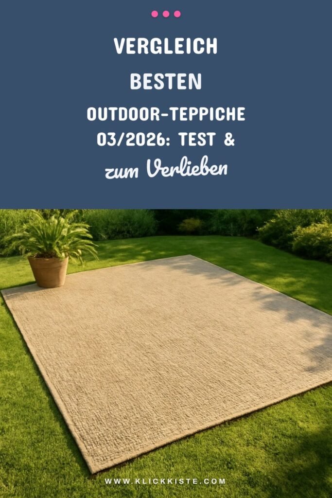 Vergleich der besten Outdoor-Teppiche 03/2026: Test & Empfehlungen