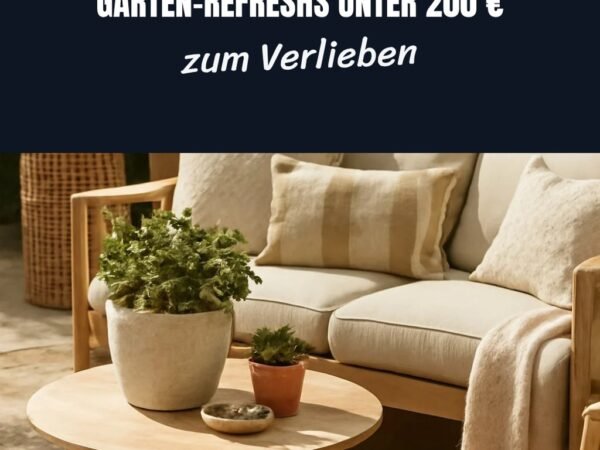 Vorher-Nachher: 10 Garten-Refreshs unter 200 €