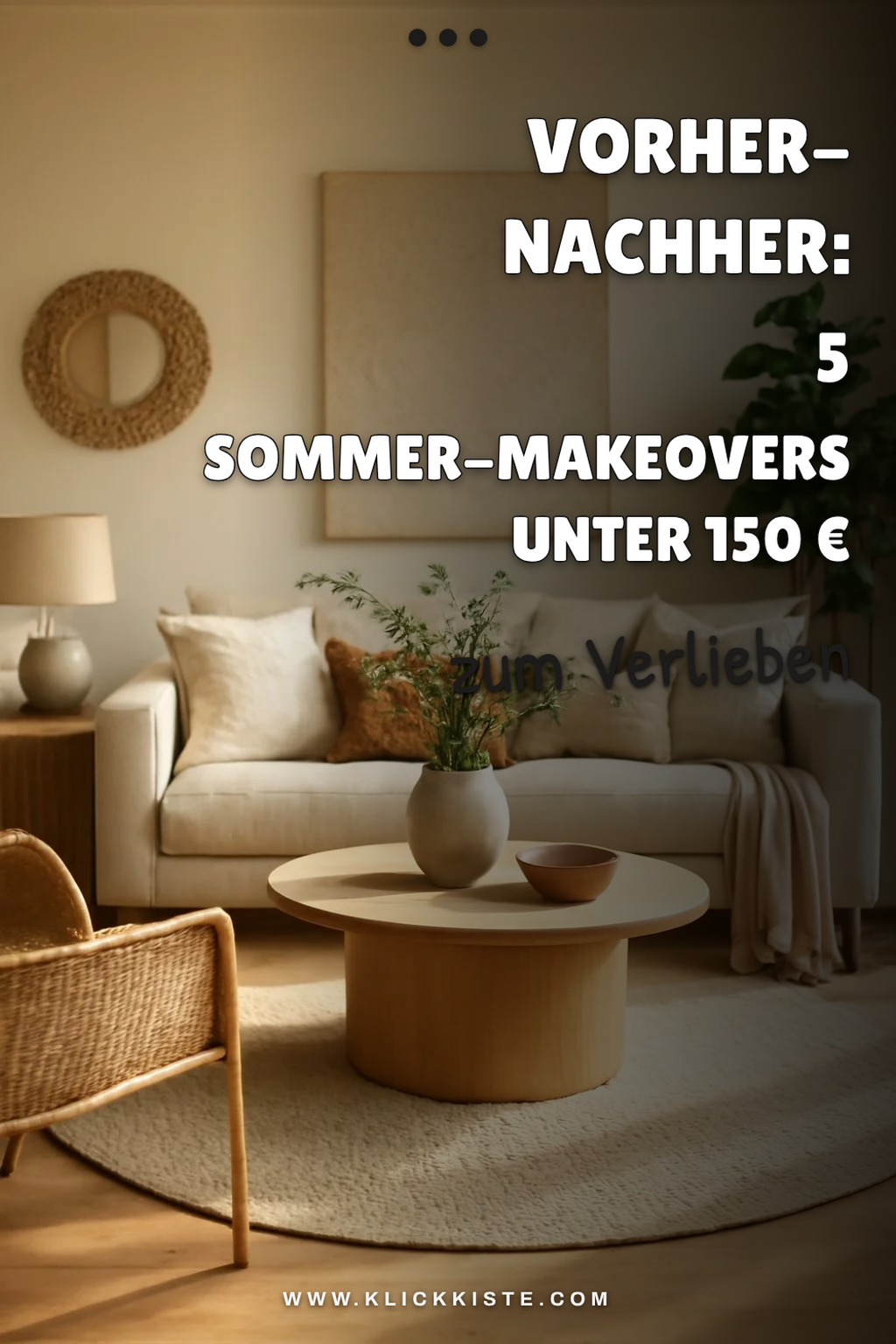 Vorher-Nachher: 5 Sommer-Makeovers unter 150 € mit Anleitung