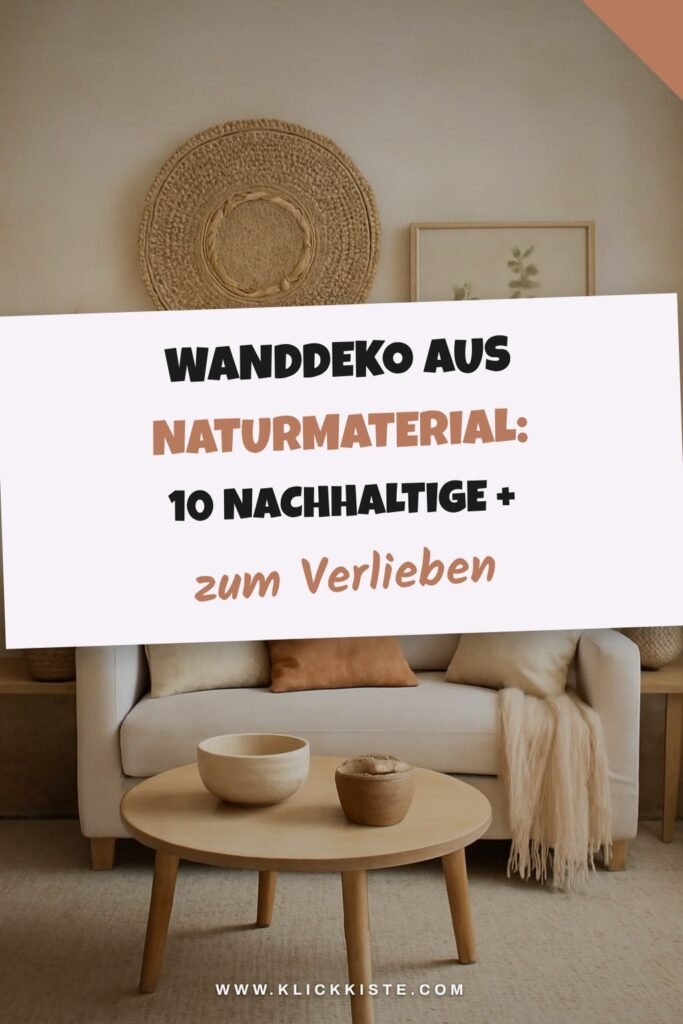 Wanddeko aus Naturmaterial: 10 nachhaltige + stilvolle Ideen