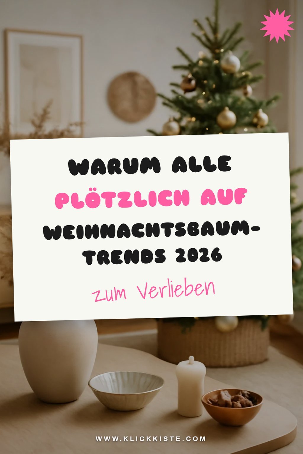Warum alle plötzlich auf Weihnachtsbaum-Trends 2026 setzen — Trend-Beispiel
