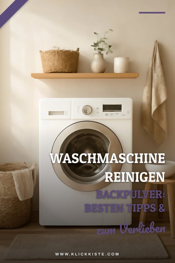 Waschmaschine Reinigen Backpulver: Die besten Tipps & Hausmittel