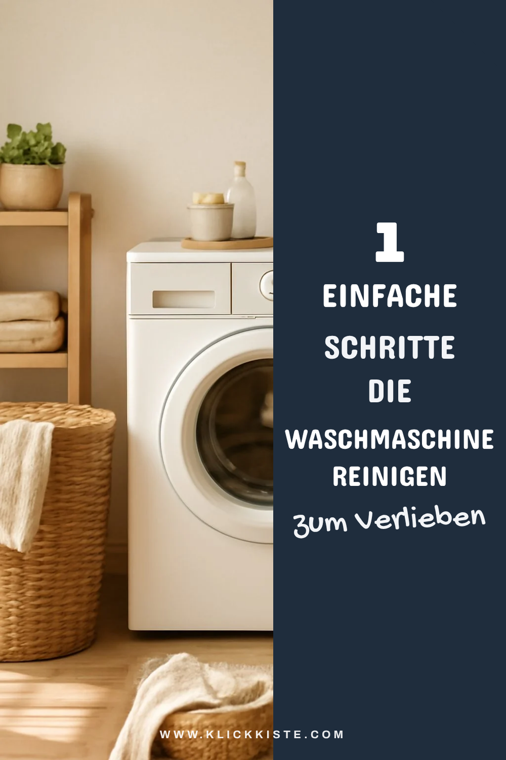 So reinigst du deine Waschmaschine in 5 einfachen Schritten