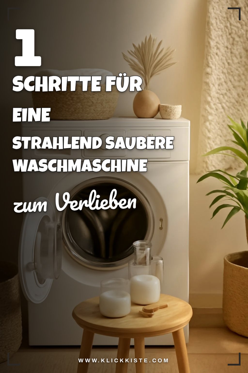 So reinigst du deine Waschmaschine in 5 einfachen Schritten