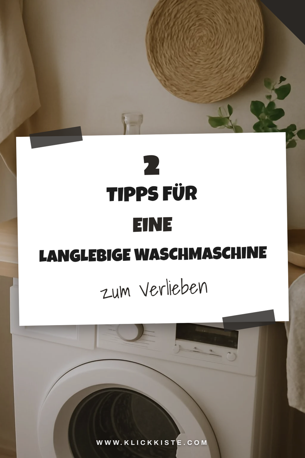 Tipps für die regelmäßige Wartung deiner Waschmaschine