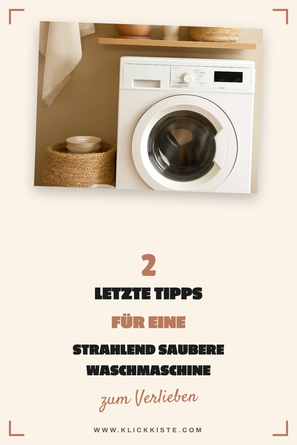 Letzte Tipps für eine saubere Waschmaschine