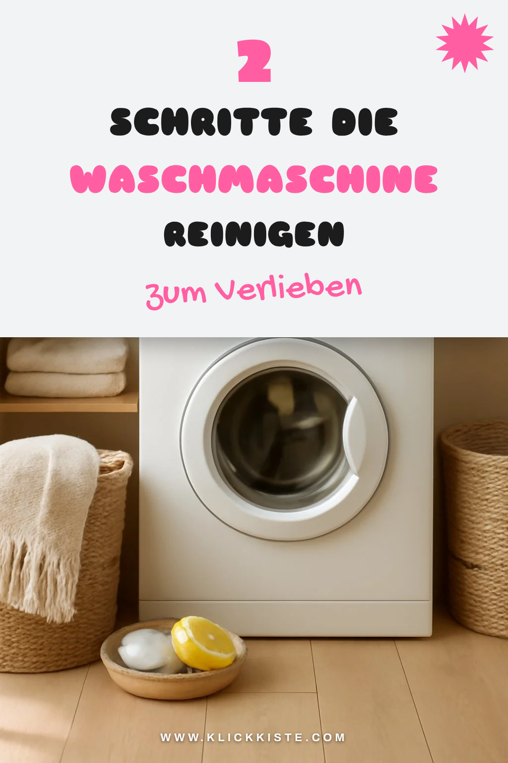 Diese 5 Schritte reinigen deine Waschmaschine mit Zitronensäure