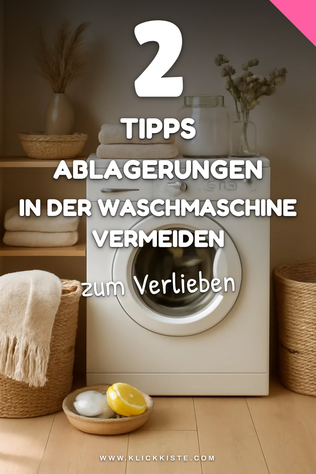 Tipps zur Vermeidung von Ablagerungen
