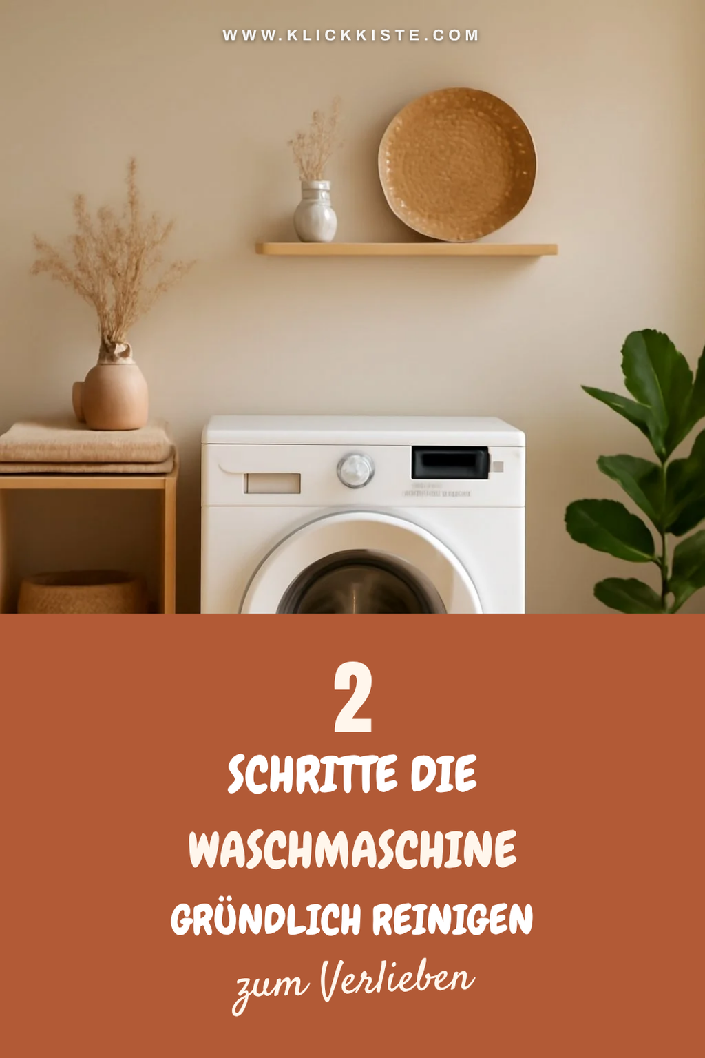 So reinigst du deine Waschmaschine effektiv in 5 Schritten