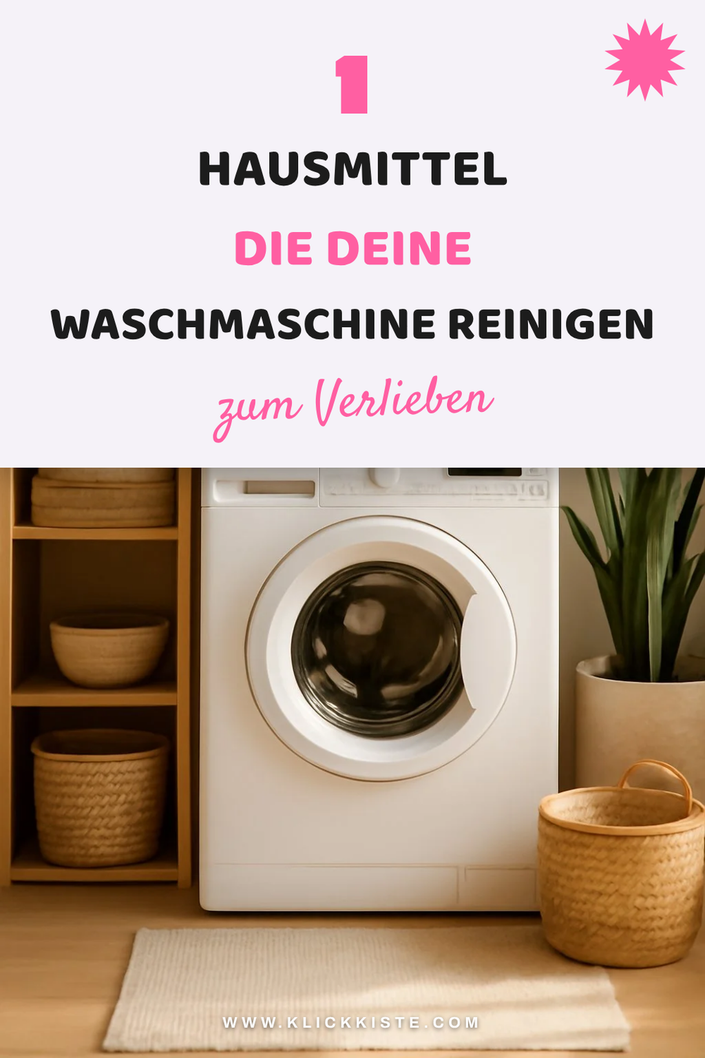 Die besten Hausmittel für eine saubere Waschmaschine