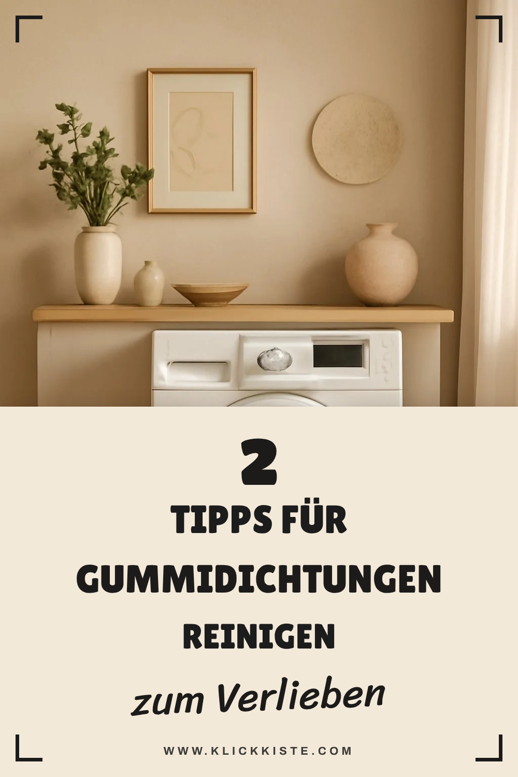 Pflege der Gummidichtungen nicht vergessen