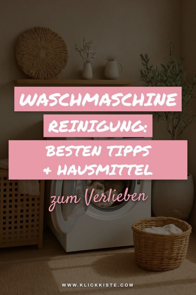Waschmaschine Reinigung: Die besten Tipps & Hausmittel