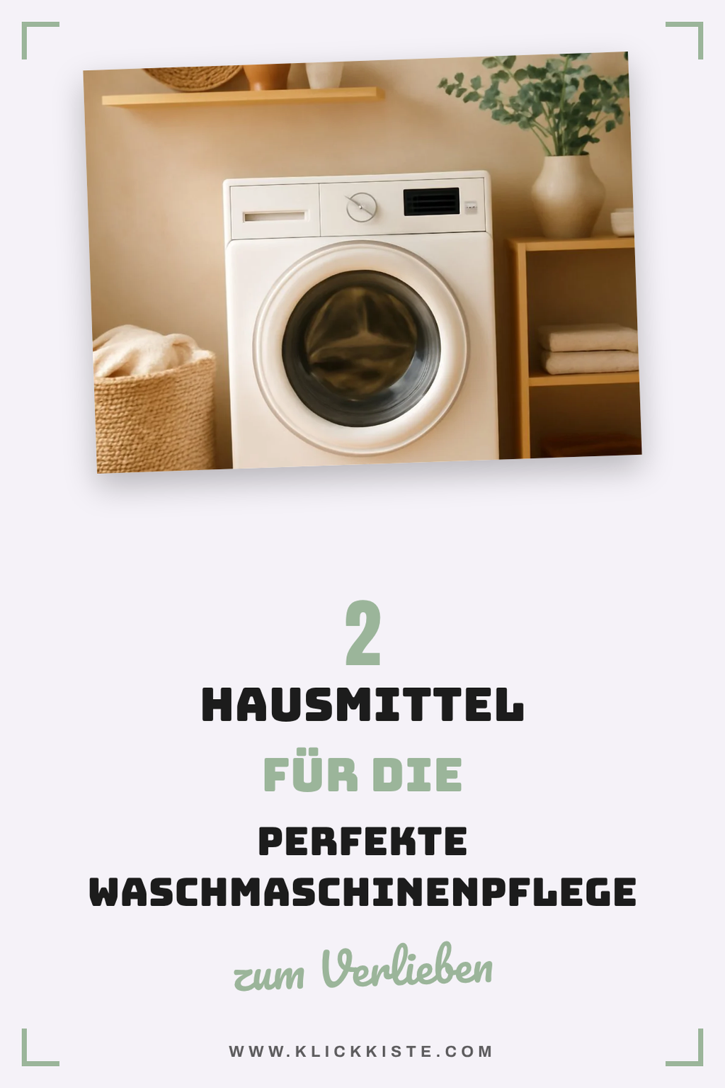 Effektive Hausmittel für die Waschmaschinenpflege