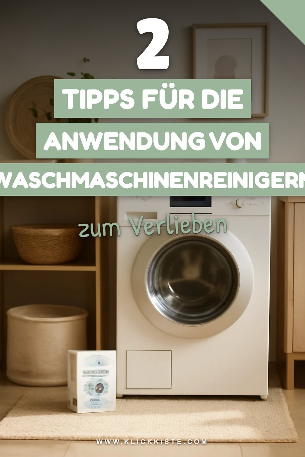 Tipps für die richtige Anwendung von Waschmaschinenreinigern