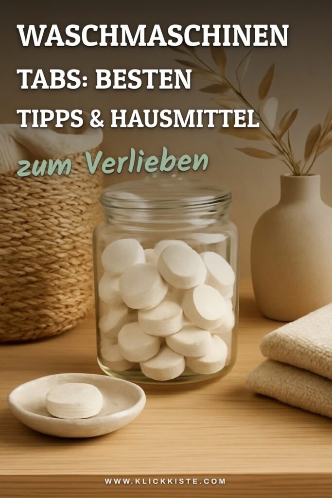 Waschmaschinen Tabs: Die besten Tipps & Hausmittel