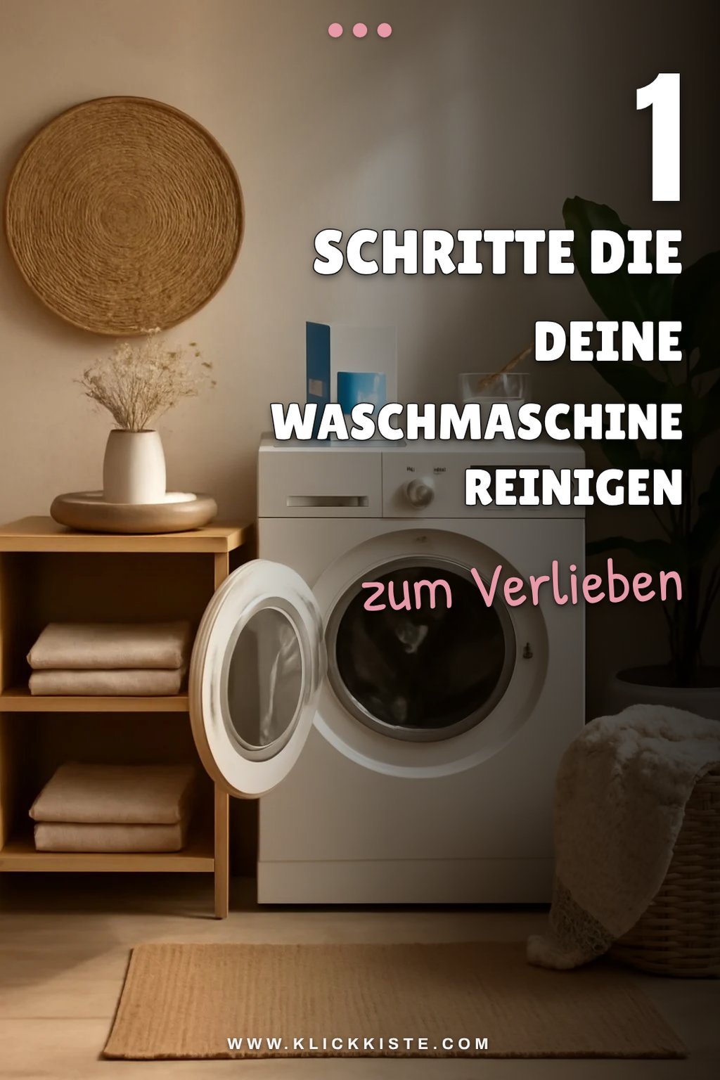 So reinigst du deine Waschmaschine in 5 einfachen Schritten
