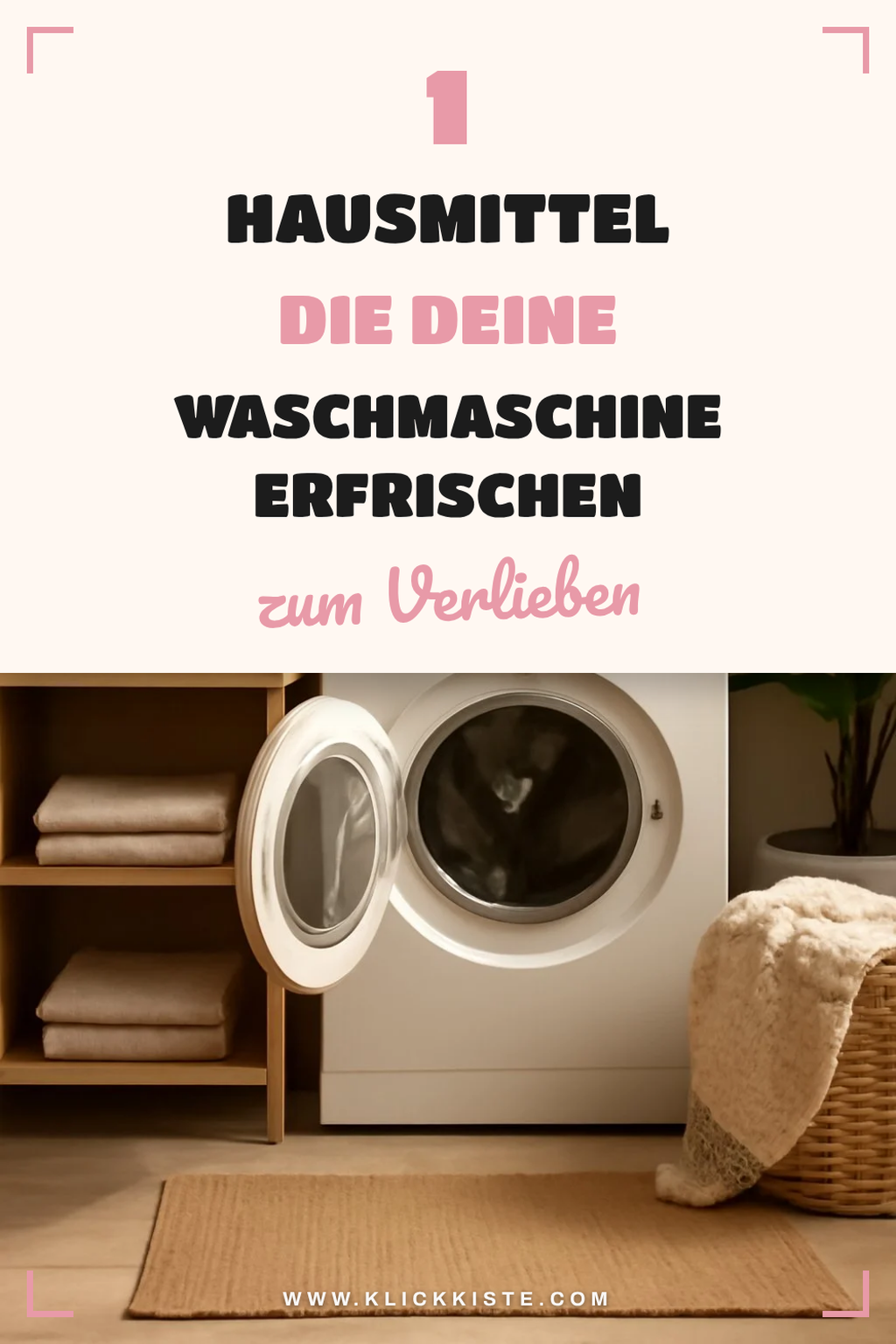 Diese Hausmittel bringen frischen Wind in deine Waschmaschine