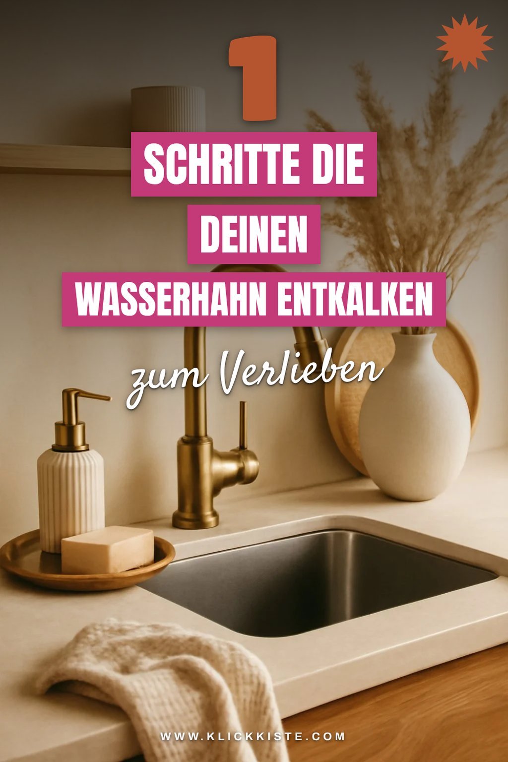 So befreist du deinen Wasserhahn von Kalk in 5 Schritten
