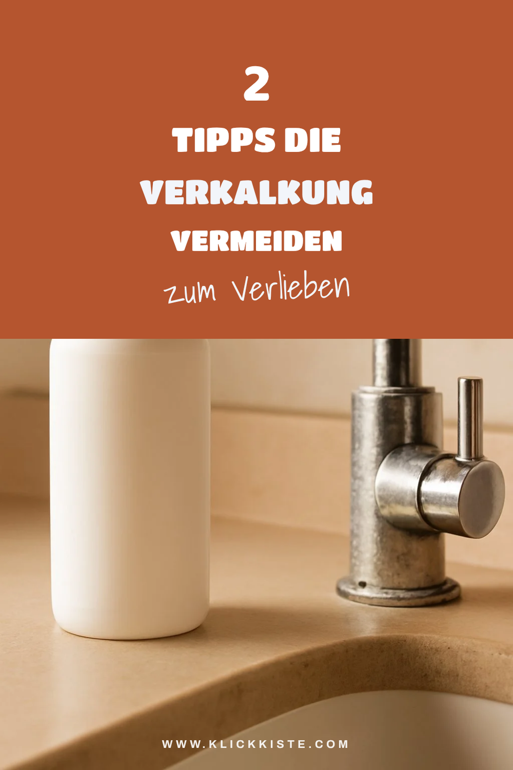 Vorbeugende Maßnahmen gegen Verkalkung