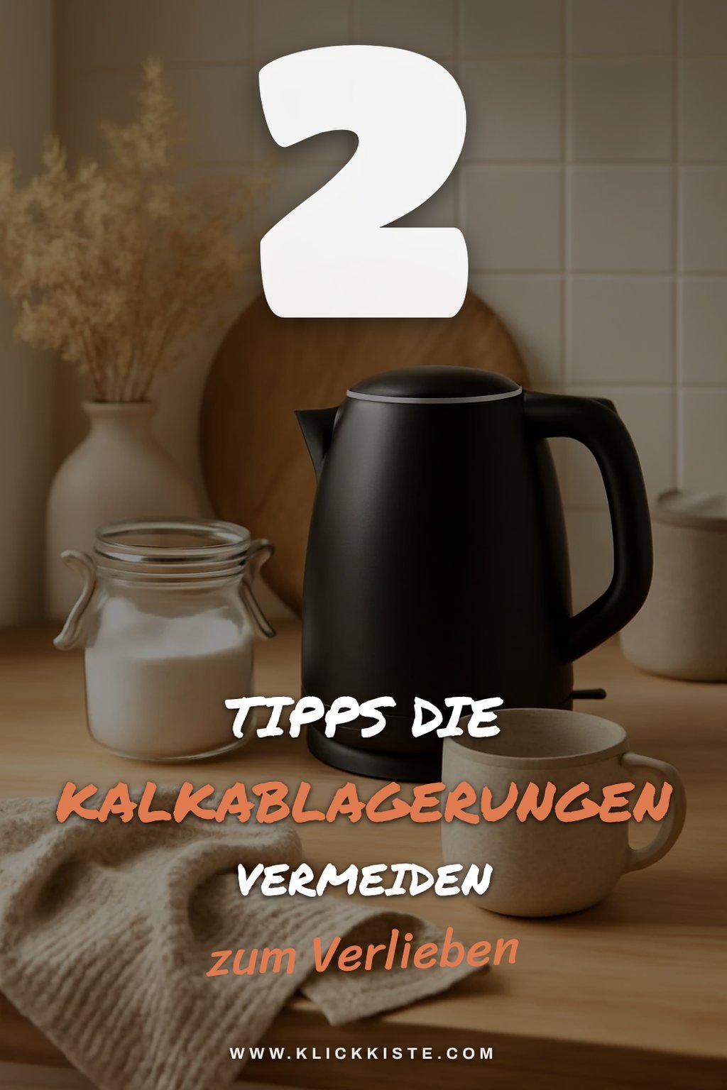 4 Tipps zur Vorbeugung von Kalkablagerungen
