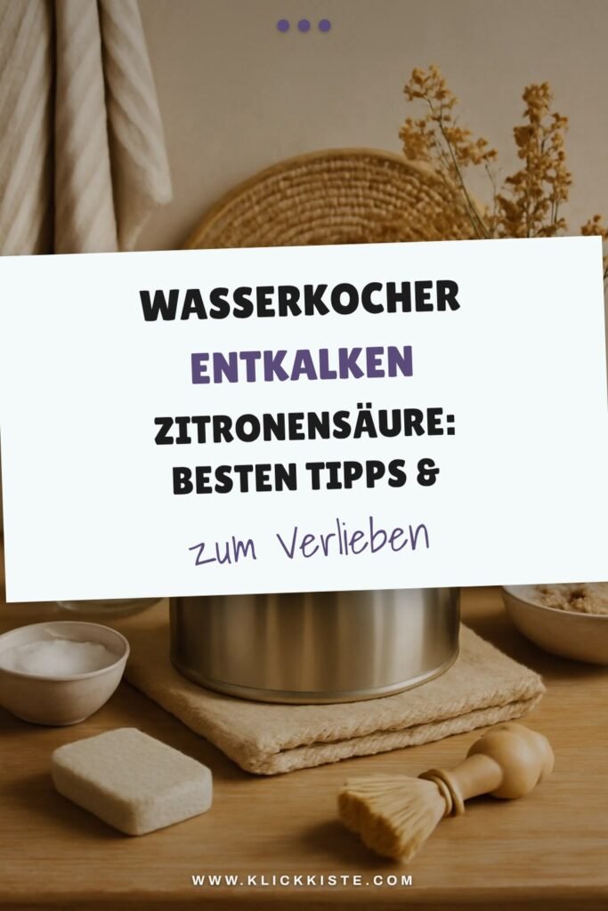 Wasserkocher Entkalken Zitronensäure: Die besten Tipps & Hausmittel
