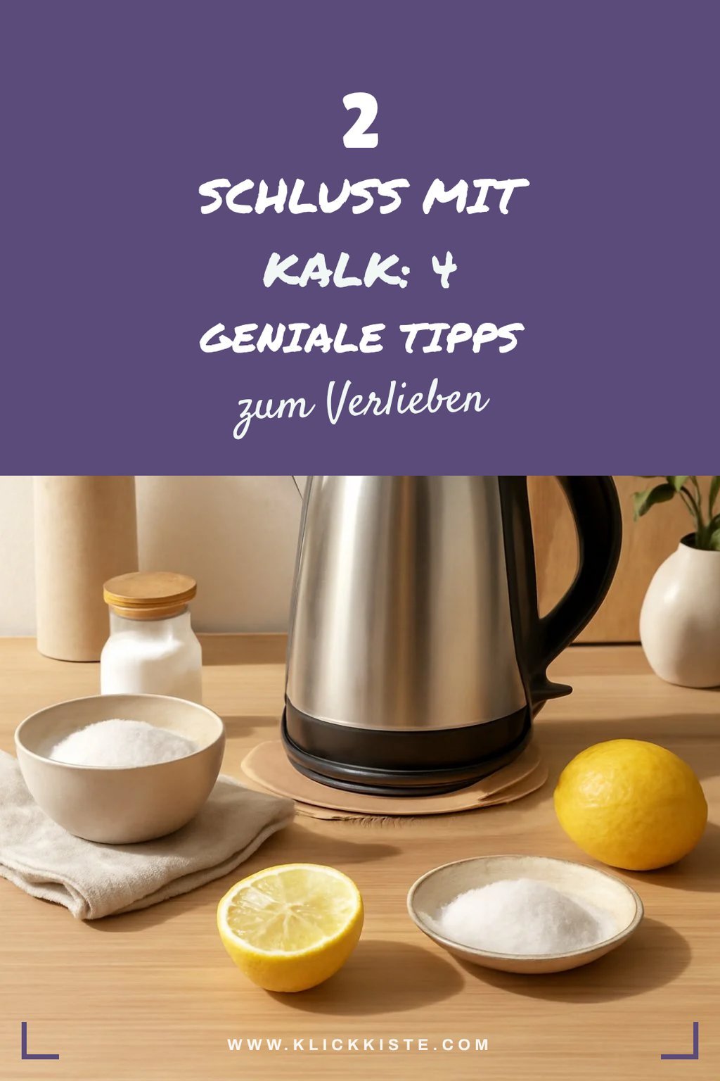 Natürliche Tipps zur Vermeidung von Kalkablagerungen