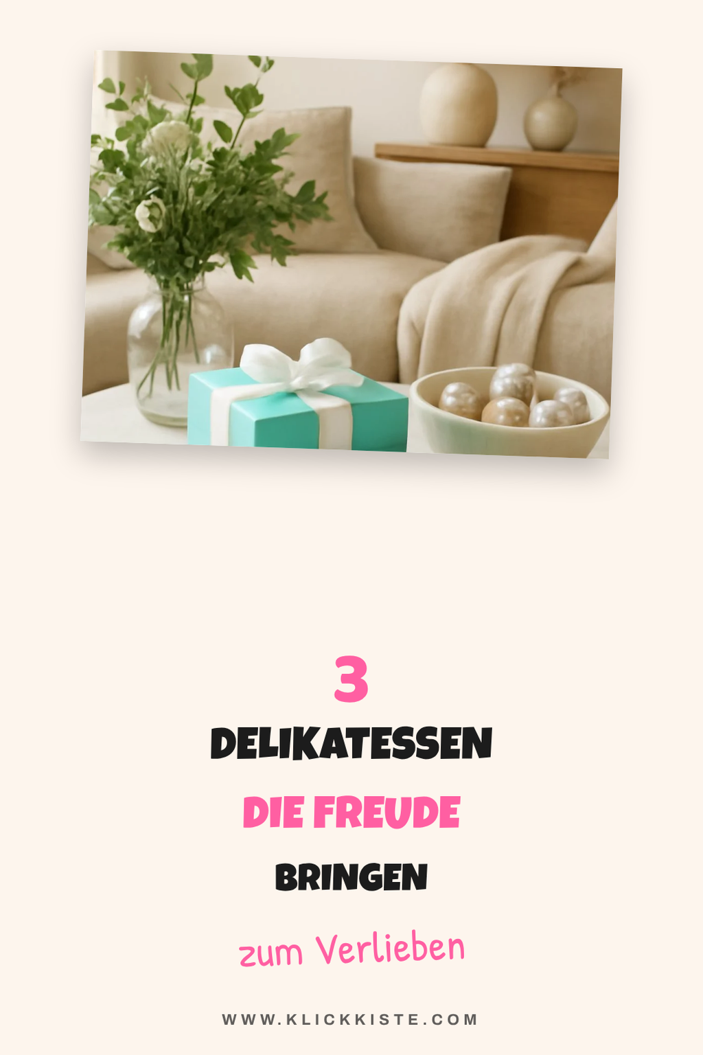 So verwöhnst du deine Liebsten mit Tiffany Delikatessen