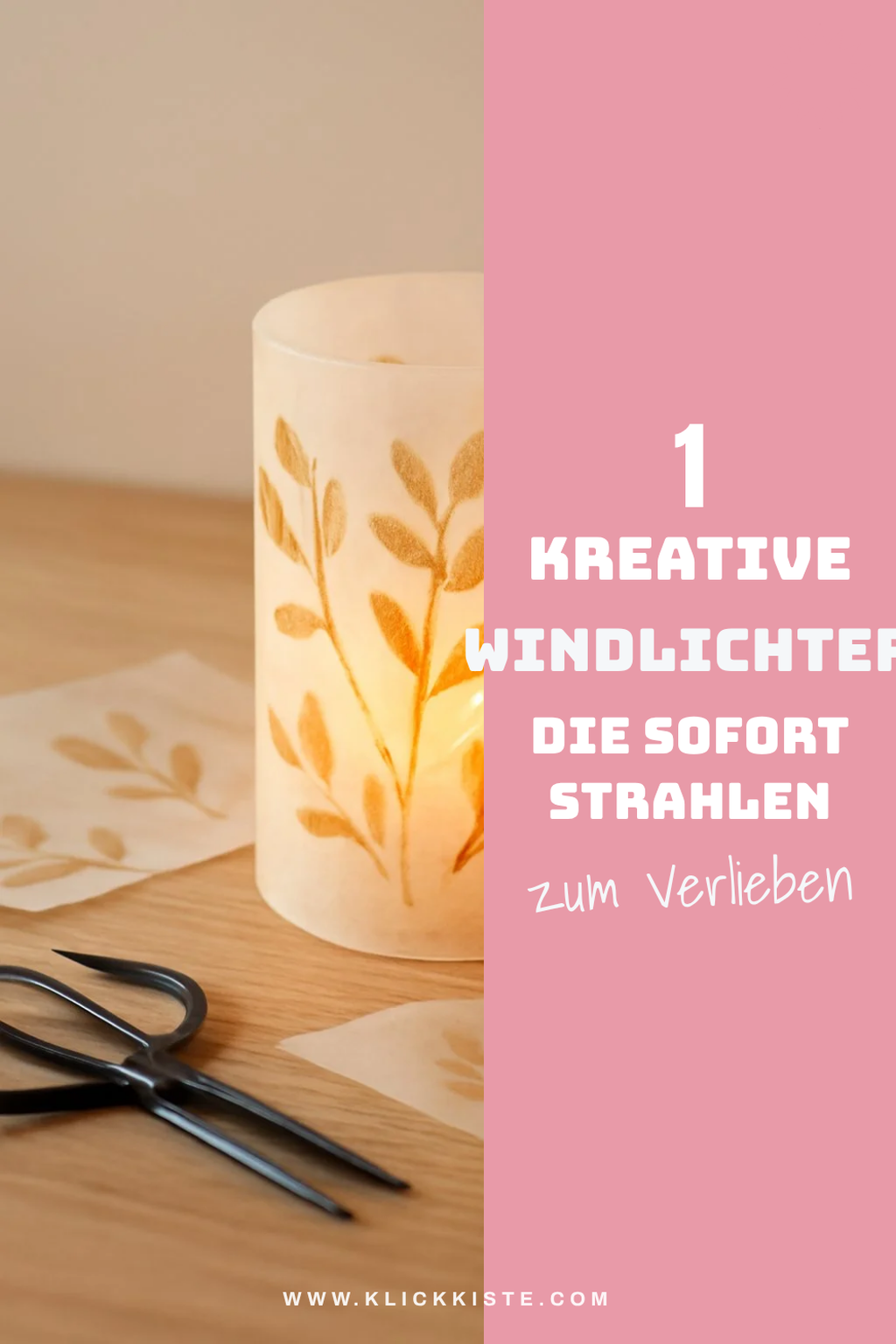 So gestaltest du Windlichter mit Transparentpapier kreativ und einfach
