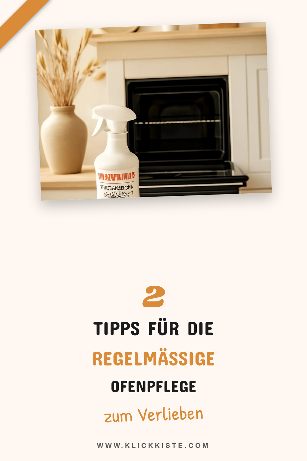 Regelmäßige Pflege für deinen Backofen