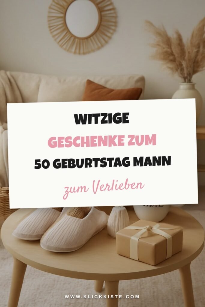 Witzige Geschenke zum 50 Geburtstag Mann: 15 originelle Ideen für 2026