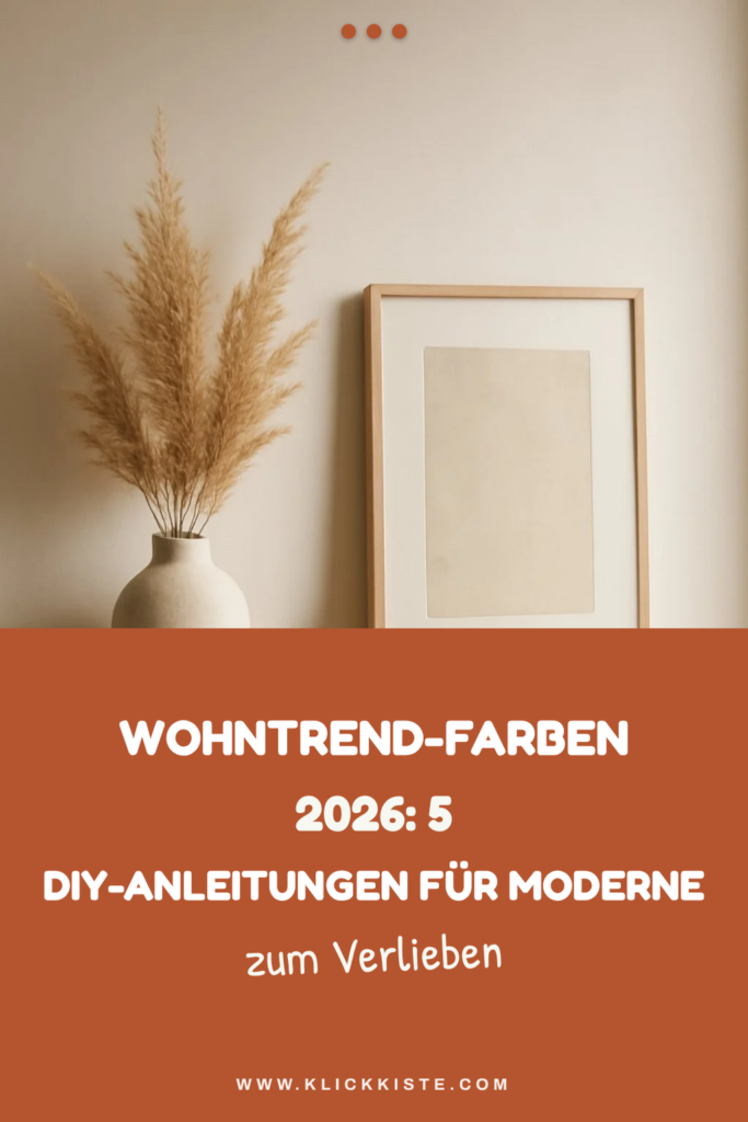 Wohntrend-Farben 2026: 5 DIY-Anleitungen für moderne Räume