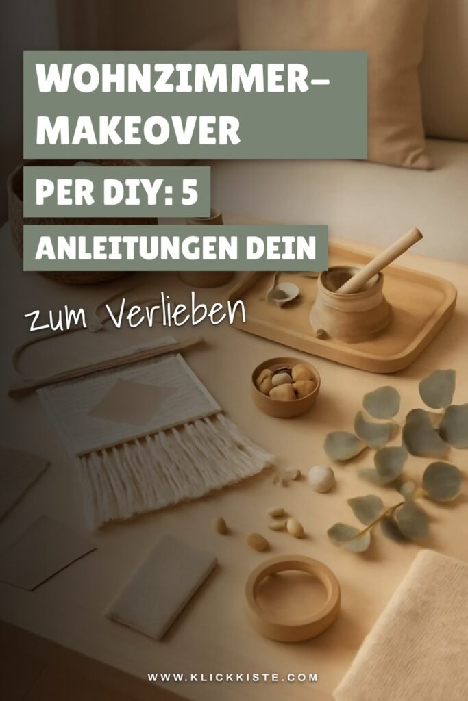 Wohnzimmer-Makeover per DIY: 5 Anleitungen die dein Zuhause aufwerten